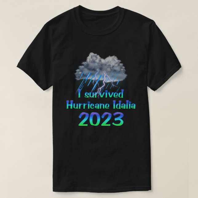 T-shirt J'ai survécu au cyclone Idalia 2023 (Design devant)