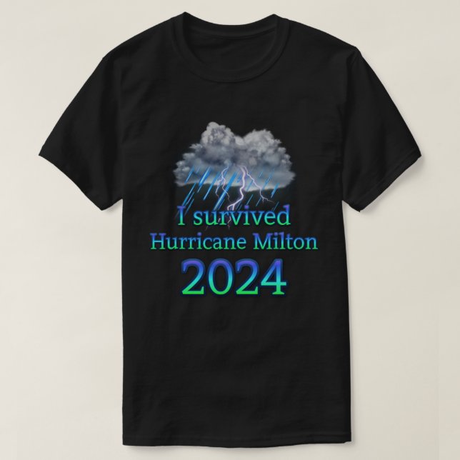 T-shirt J'ai survécu au cyclone Milton 2024 (Design devant)
