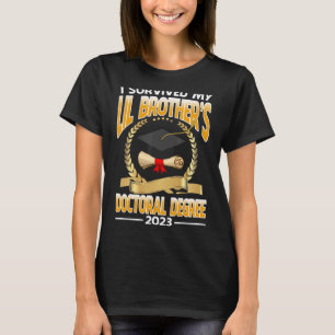 T-shirt J'ai survécu au doctorat de Mon frère Lil 2023 G