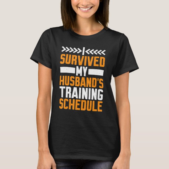 T-shirt J'ai survécu au programme de formation de mon mari (Devant)