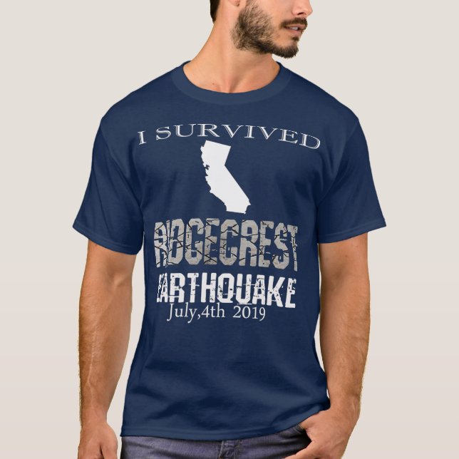 T-shirt J'ai survécu au séisme de Ridgecrest le 4 juillet  (Devant)