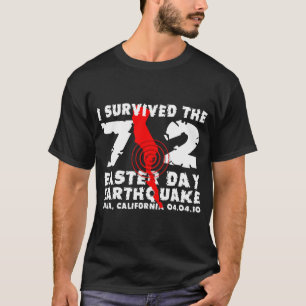 T-shirt J'ai survécu au tremblement de terre de jour de