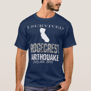 T-shirt J'ai survécu au tremblement de terre de Ridgecres