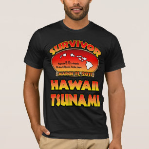 T-shirt J'ai survécu au tsunami d'Hawaï le 3 mars 2011