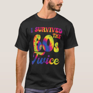 T-shirt J'Ai Survécu Aux Années 60 Deux Soixante les année