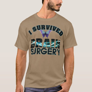 T-shirt J'ai survécu Chirurgie Cerveau Drôle Sarcastique