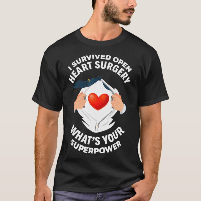 T-shirt J'ai survécu Chirurgie Open Heart Funny Bypass Coe (Devant)