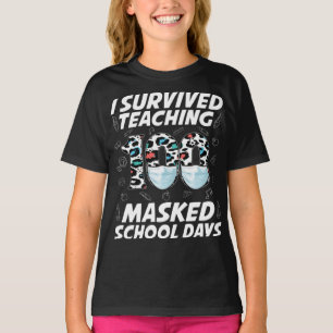 T-shirt J'Ai Survécu En Enseignant 100 Jours Scolaires Mas