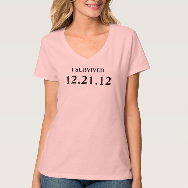 T-shirt J'AI SURVÉCU le 21 décembre 2012 (Devant)