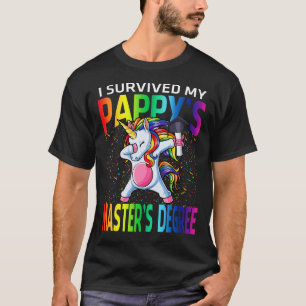 T-shirt J'ai survécu Ma Pappy's Master's Degree Unicorn Gr