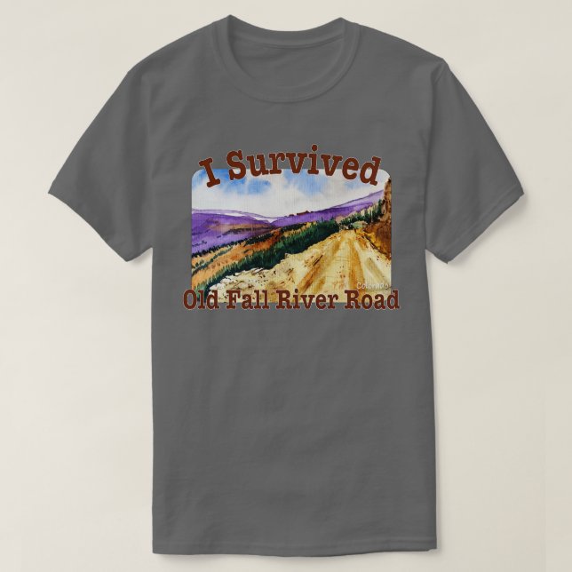 T-shirt J'ai survécu Old Fall River Road Rocky Mt National (Design devant)