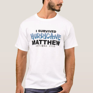 T-shirt J'ai survécu ouragan Matthew en octobre 2016