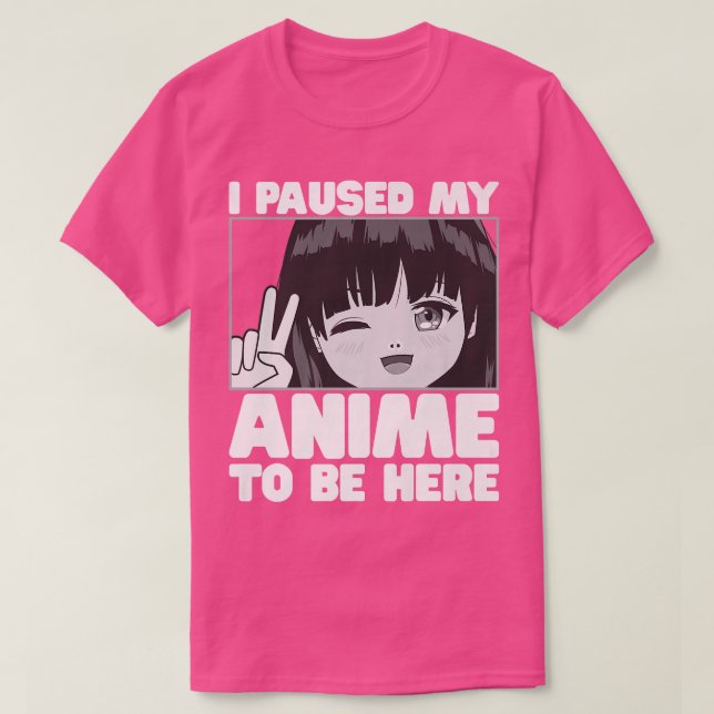 T-shirt J'Ai Suspendu Mon Anime Pour Être Ici Ado Japonais (Design devant)