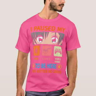 T-shirt J'Ai Suspendu Mon Anime Ramen Jeu Vidéo Être Ici B