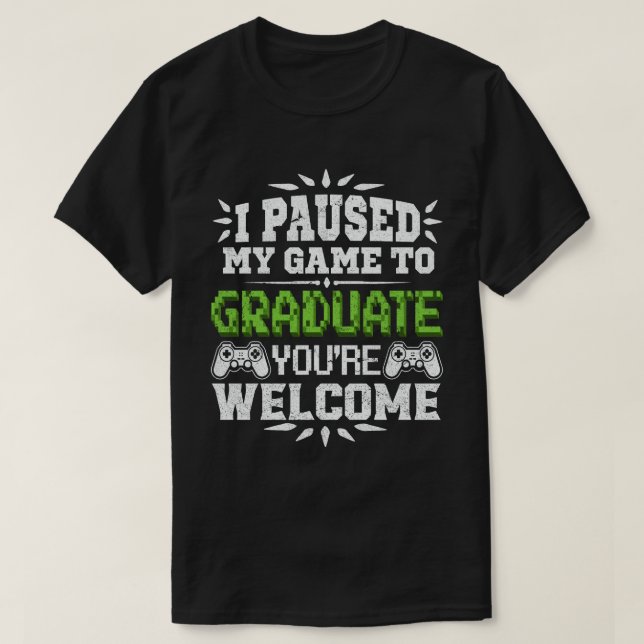 T-shirt J'Ai Suspendu Mon Jeu À La Graduation De Gamer Gra (Design devant)