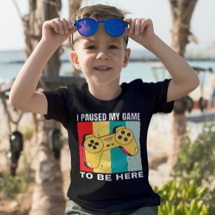 T-shirt J'Ai Suspendu Mon Jeu Pour Être Ici