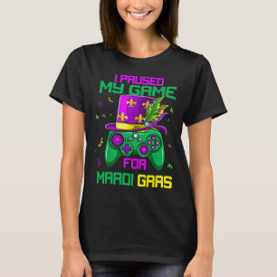 T-shirt J'Ai Suspendu Mon Jeu Pour Mardi Gras Jeu Vidéo Ma
