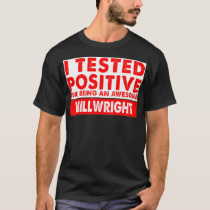 T-shirt J'Ai Testé Positif Pour Être Un Awesome Milwright