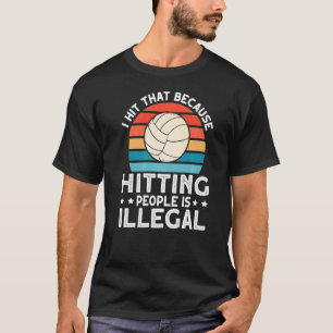 T-shirt J'Ai Touché Ce Volley-ball 1