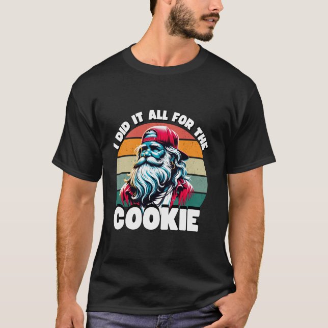 T-shirt J'Ai Tout Fait Pour Le Cookie Funny Père Noël Funn (Devant)