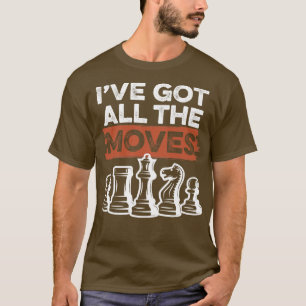 T-shirt J'Ai Toutes Les Échecs De Déménagements