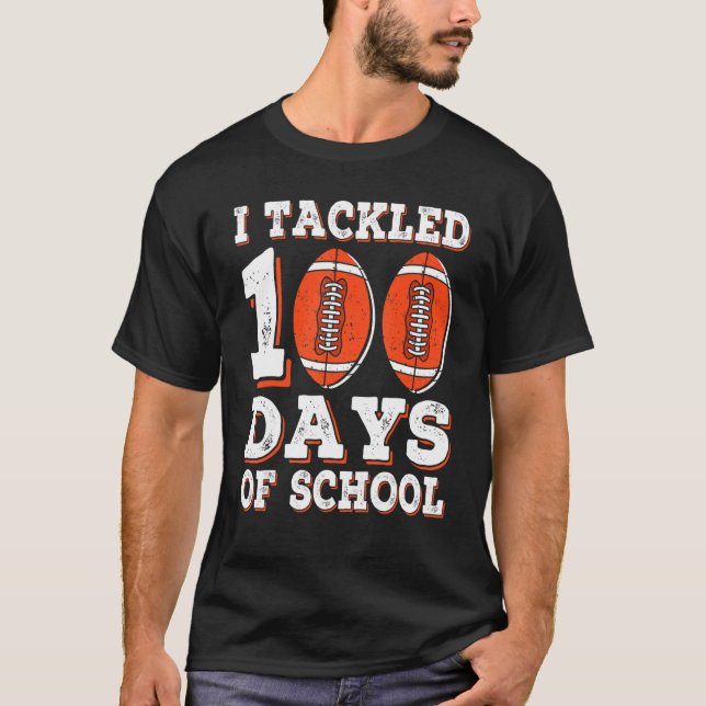 T-shirt J'Ai Traité 100 Jours De Football Américain Scolai (Devant)