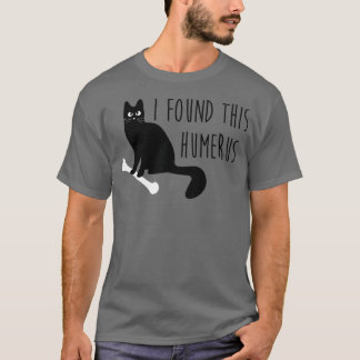 T-shirt J'Ai Trouvé Ce Chat Humère (Humoristique) Drôle