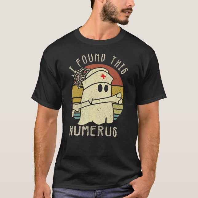 T-shirt J'Ai Trouvé Ce Costume D'Halloween Humerus Boo Gho (Devant)