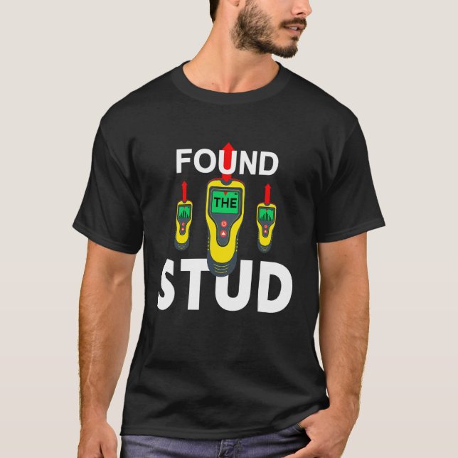 T-shirt J'Ai Trouvé La Blague Stud Stud Finder (Devant)