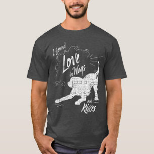 T-shirt J'ai trouvé l'amour dans les wags et les baisers A