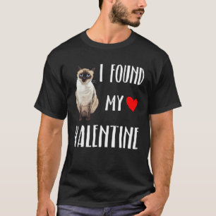 T-shirt J'ai trouvé mon chat siamois de la Saint-Valentin