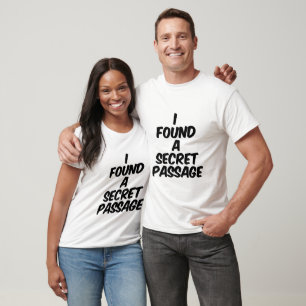 T-shirt J'ai trouvé un passage secret