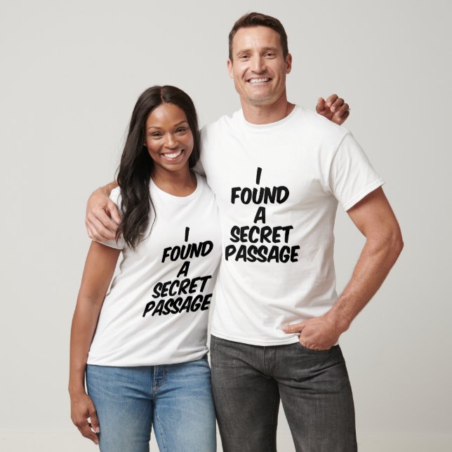 T-shirt J'ai trouvé un passage secret (Unisexe)