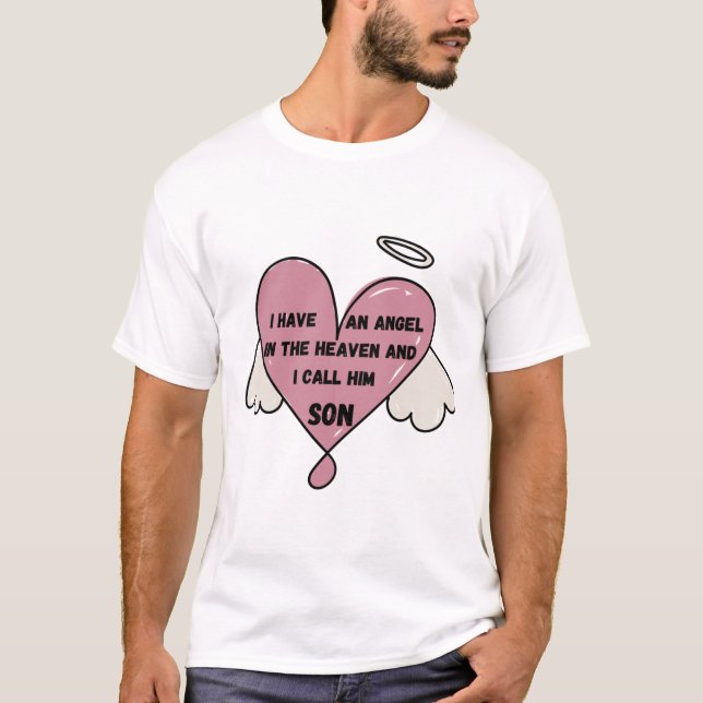 T-shirt J'ai un ange au ciel et je l'appelle fils (Devant)