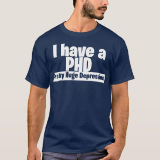 T-shirt J'ai un DIP assez énorme dépression 3