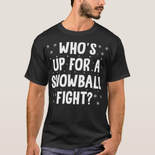 T-shirt J'Ai Un Doctorat En Snowball Fights Snowballing Sn