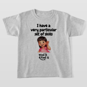 T-shirt J'ai un ensemble très particulier de compétences