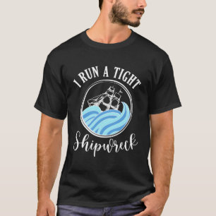 T-shirt J'Ai Un Épave De Navire Serré Maman Citer Pun Sarc