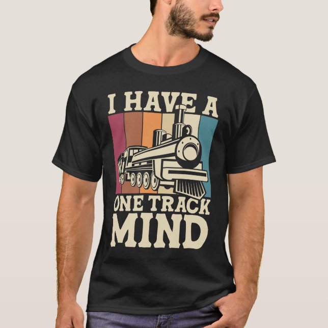 T-shirt J'Ai Un Esprit À Une Voie - Train (Devant)