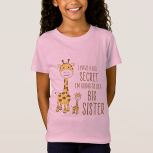 T-Shirt J'ai un grand secret, je vais être une grande soe