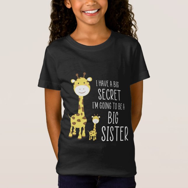 T-Shirt J'ai un grand secret Je vais être une grande soeur (Devant)