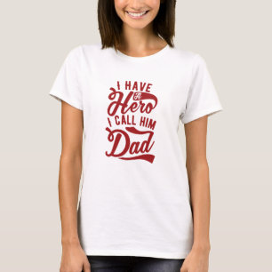 T-shirt J'Ai Un Héros