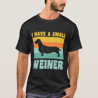 T-shirt J'Ai Un Petit Weiner Dachshund Papa Dachshund Love