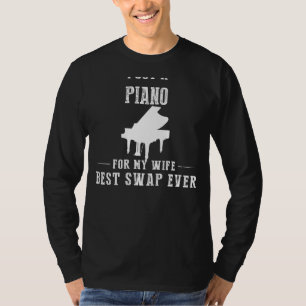 T-shirt J'ai un piano pour ma femme - Meilleur échange jam