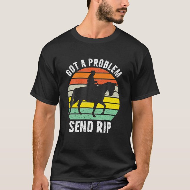 T-shirt J'Ai Un Problème Envoyer Rip Funny Sarcasm Lover m (Devant)