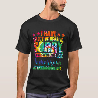 T-shirt J'Ai Une Audience Sélective Vous N'Étiez Pas Crava