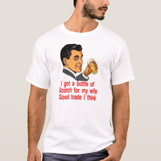 T-shirt J'ai une bouteille de Scotch pour ma femme