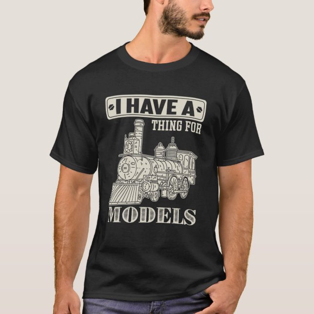 T-shirt J'Ai Une Chose Pour Les Modèles - Trains (Devant)
