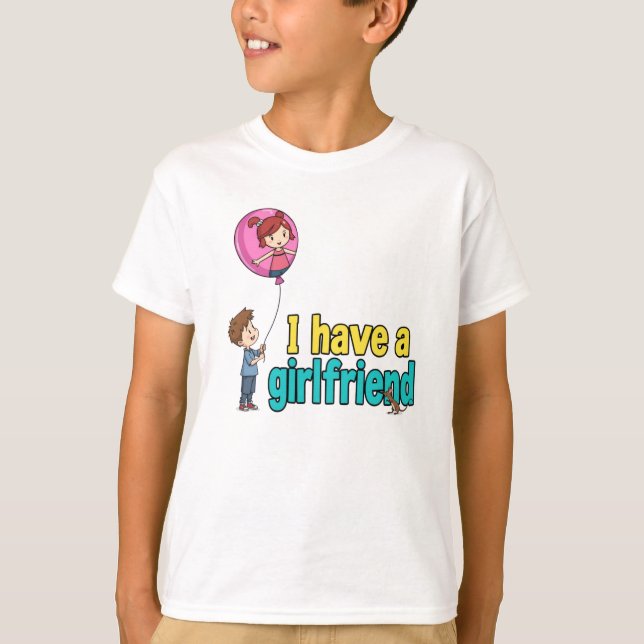 T-shirt J'ai une petite amie (Devant)