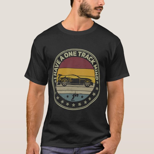 T-shirt J'ai une piste de voiture à un seul esprit Rc voit (Devant)